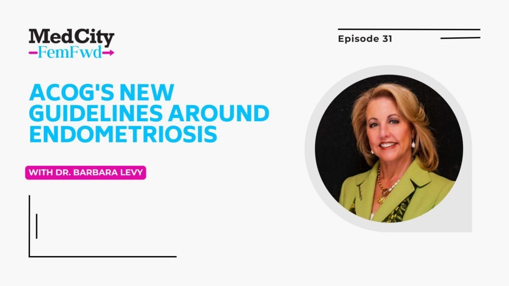 MedCity FemFwd: nuevas directrices del ACOG sobre endometriosis